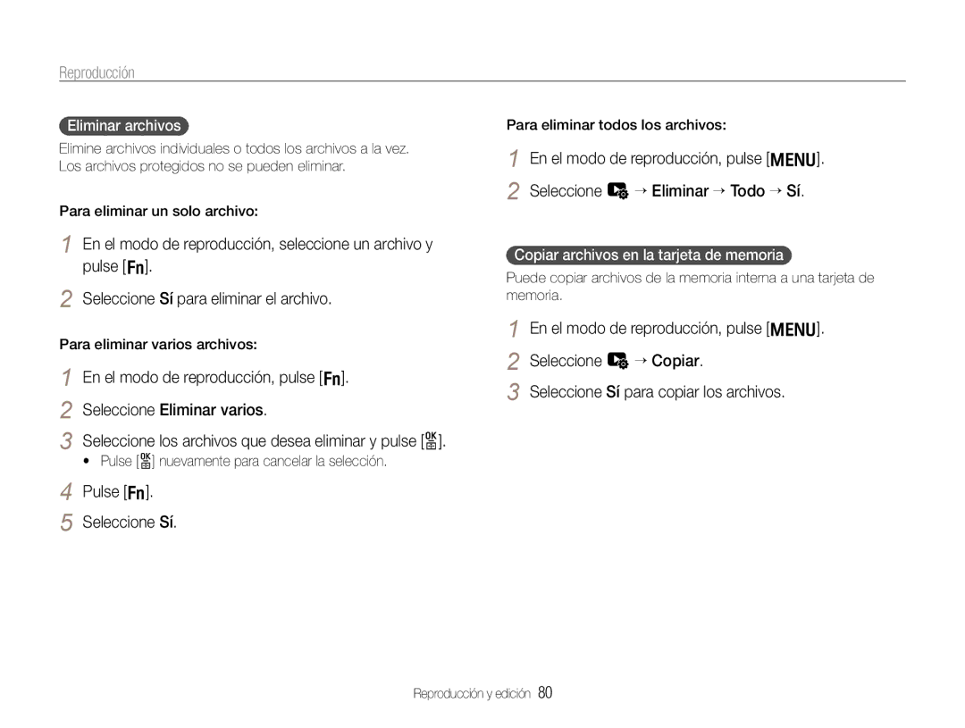 Samsung EC-EX1ZZZFPBE1, EC-EX1ZZZBPBE1 Pulse f Seleccione Sí, Eliminar archivos, Copiar archivos en la tarjeta de memoria 