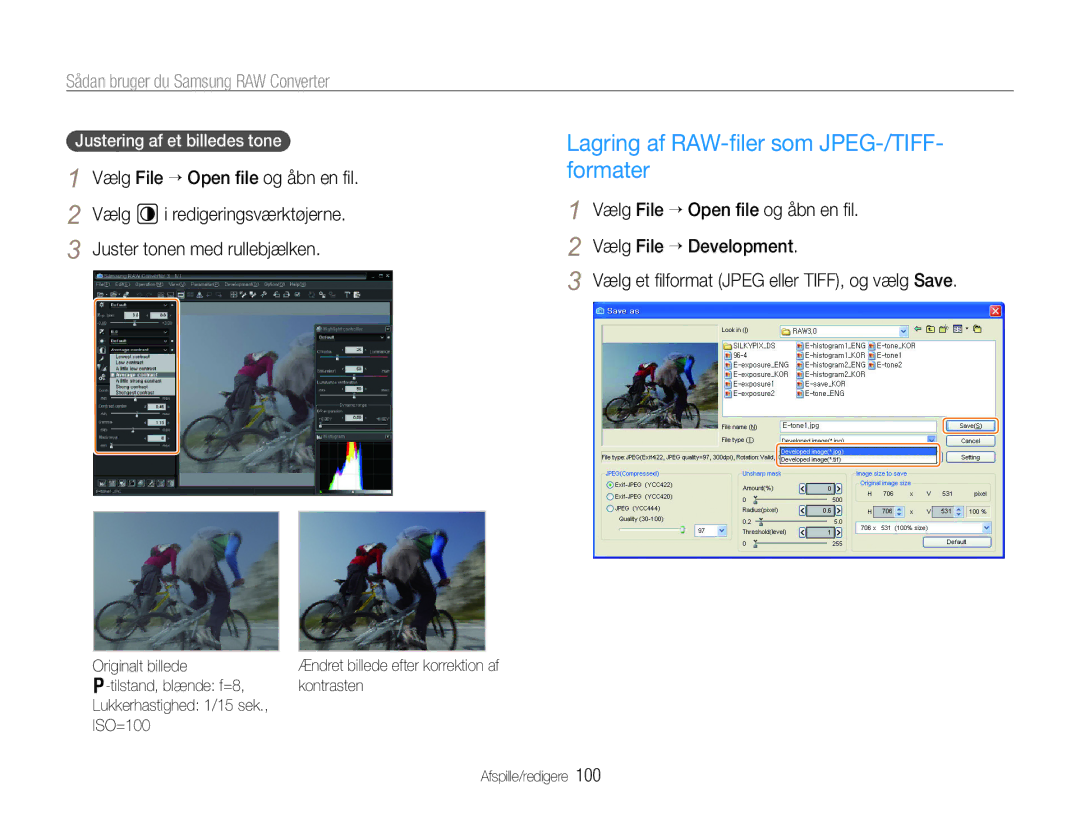 Samsung EC-EX1ZZZFPBE2, EC-EX1ZZZBPBE2 manual Lagring af RAW-ﬁler som JPEG-/TIFF- formater, Justering af et billedes tone 