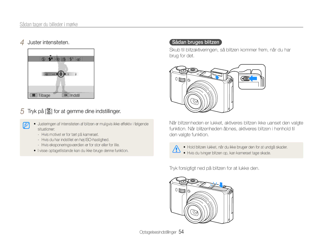 Samsung EC-EX1ZZZFPBE2, EC-EX1ZZZBPBE2 manual Juster intensiteten, Sådan bruges blitzen 