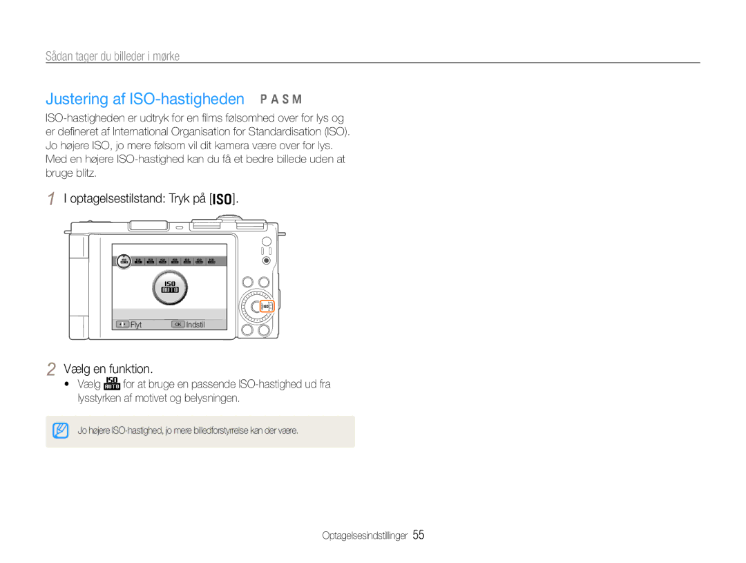 Samsung EC-EX1ZZZBPBE2, EC-EX1ZZZFPBE2 manual Justering af ISO-hastigheden p a S M, Optagelsestilstand Tryk på 