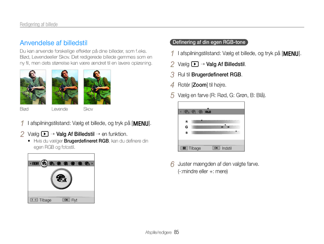 Samsung EC-EX1ZZZBPBE2, EC-EX1ZZZFPBE2 manual Anvendelse af billedstil, Redigering af billede, Blød Levende 