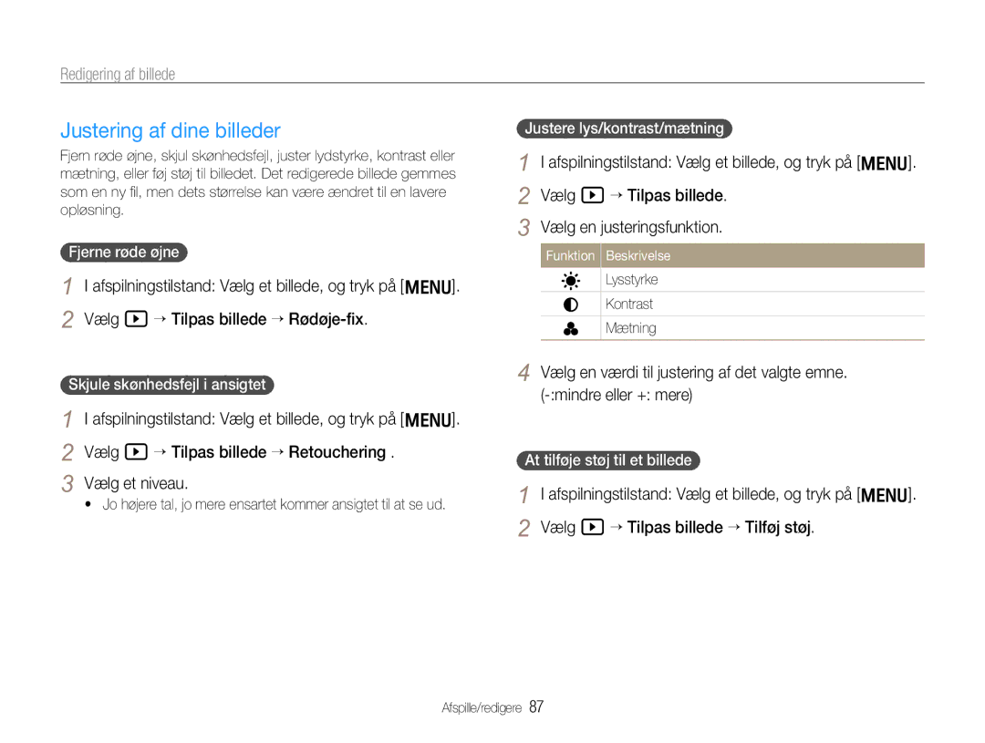 Samsung EC-EX1ZZZBPBE2, EC-EX1ZZZFPBE2 manual Justering af dine billeder, Fjerne røde øjne, Skjule skønhedsfejl i ansigtet 