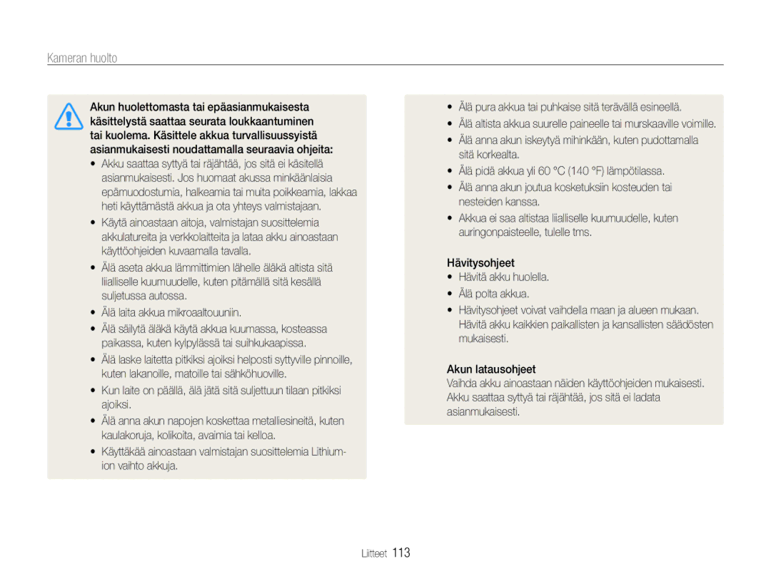 Samsung EC-EX1ZZZBPBE2, EC-EX1ZZZFPBE2 manual Sitä korkealta, Nesteiden kanssa, Hävitysohjeet 