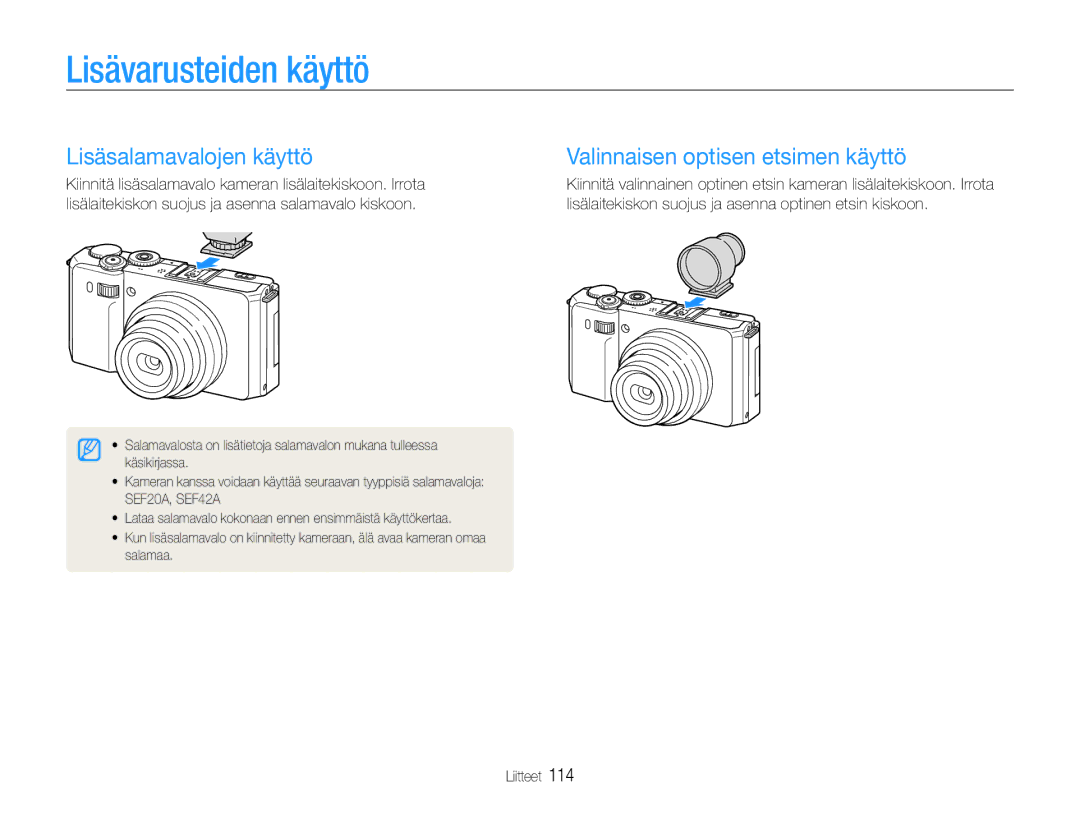 Samsung EC-EX1ZZZFPBE2, EC-EX1ZZZBPBE2 manual Lisävarusteiden käyttö, Lisäsalamavalojen käyttö 