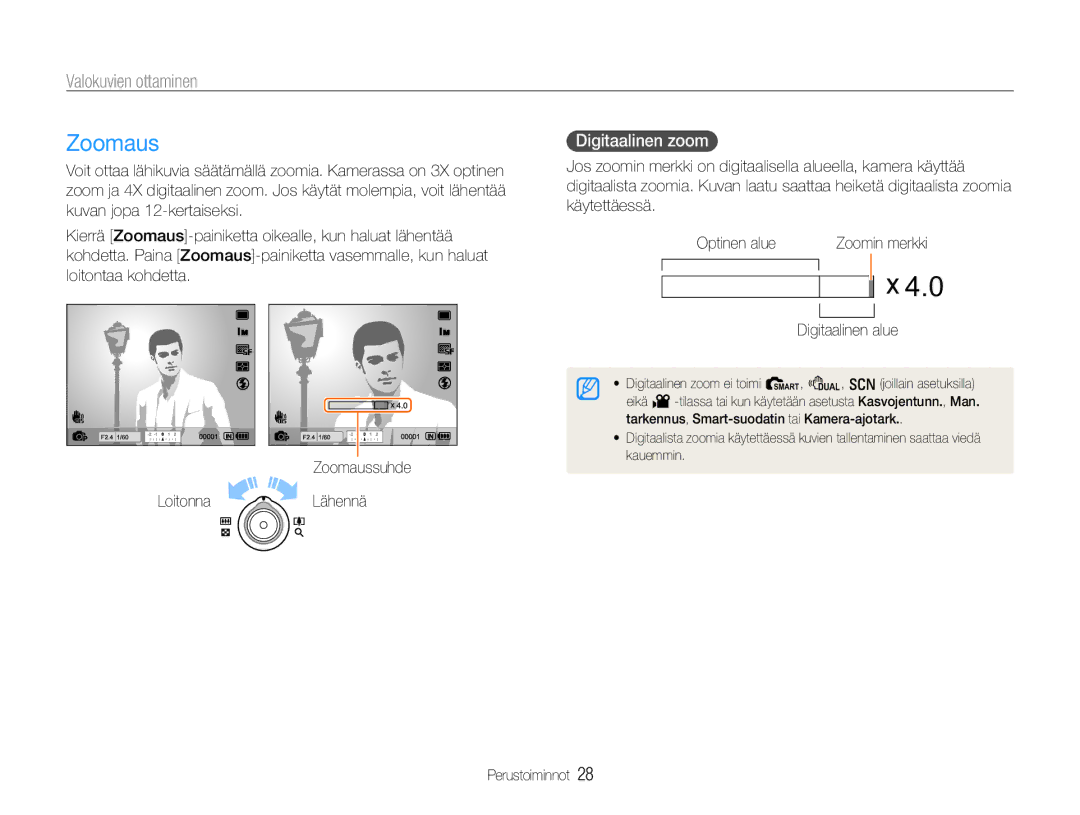 Samsung EC-EX1ZZZFPBE2, EC-EX1ZZZBPBE2 manual Zoomaus, Valokuvien ottaminen, Digitaalinen zoom, Digitaalinen alue 