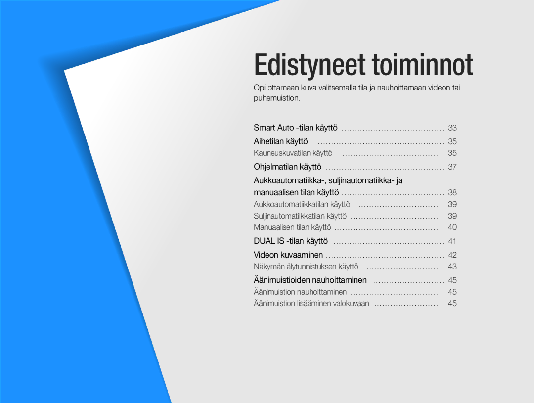 Samsung EC-EX1ZZZFPBE2, EC-EX1ZZZBPBE2 manual Edistyneet toiminnot 