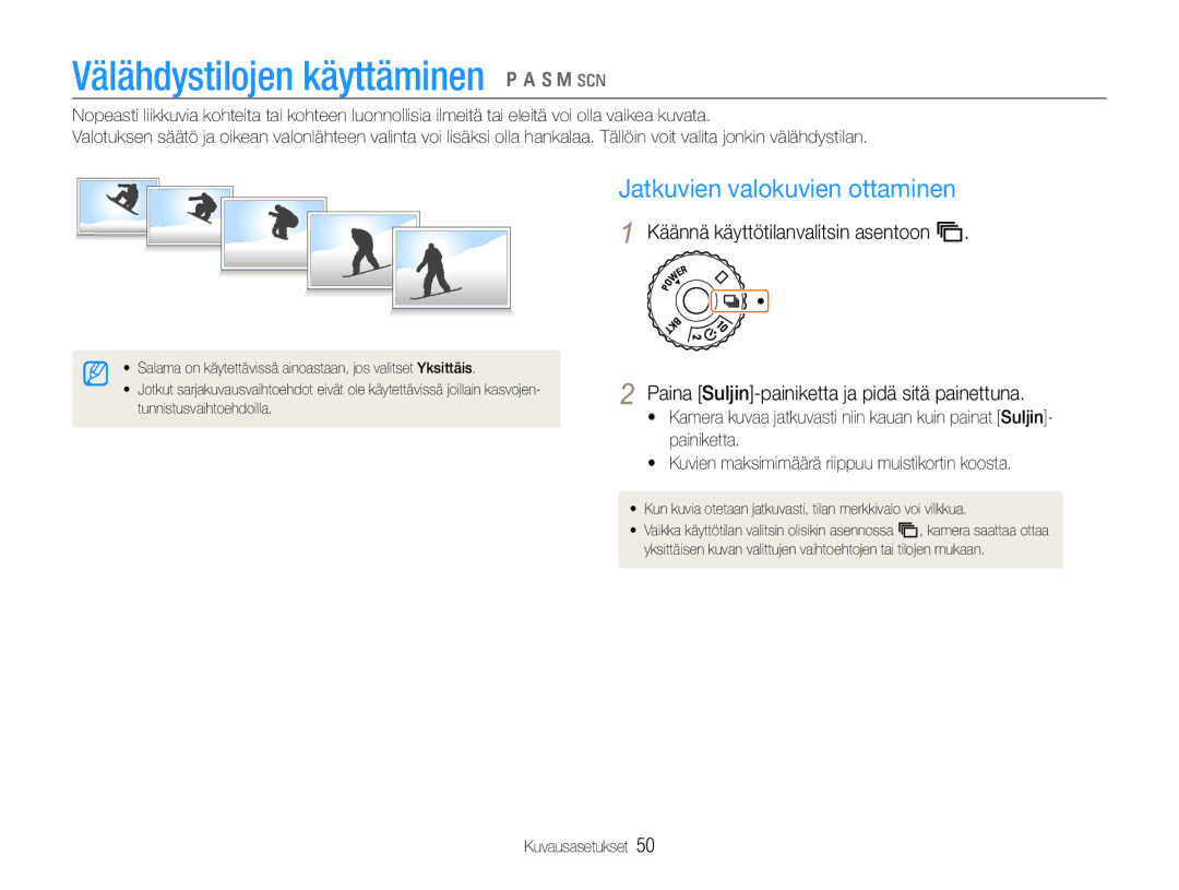 Samsung EC-EX1ZZZFPBE2, EC-EX1ZZZBPBE2 manual Välähdystilojen käyttäminen p a S M s, Jatkuvien valokuvien ottaminen 