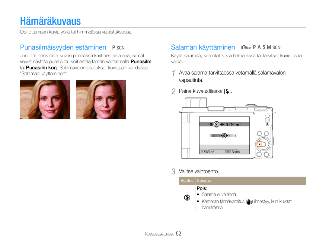 Samsung EC-EX1ZZZFPBE2 Hämäräkuvaus, Punasilmäisyyden estäminen p s, Salaman käyttäminen t p a S M s, Valitse vaihtoehto 