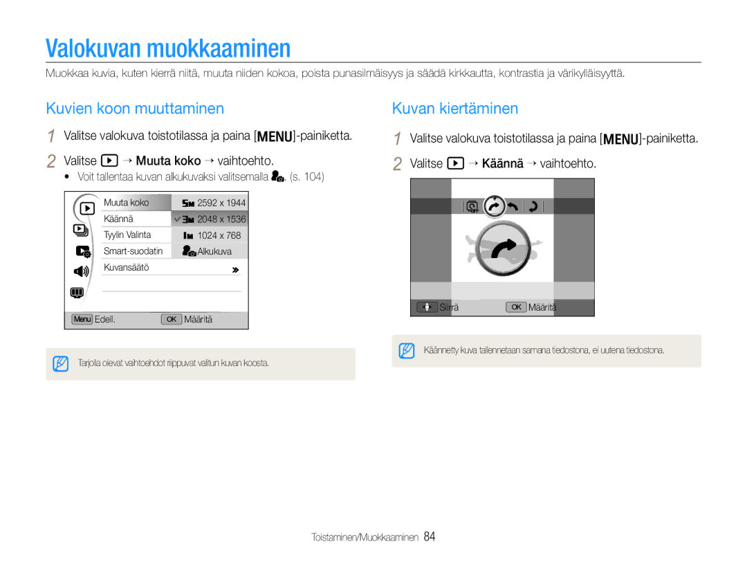 Samsung EC-EX1ZZZFPBE2, EC-EX1ZZZBPBE2 manual Valokuvan muokkaaminen, Kuvien koon muuttaminen, Kuvan kiertäminen 