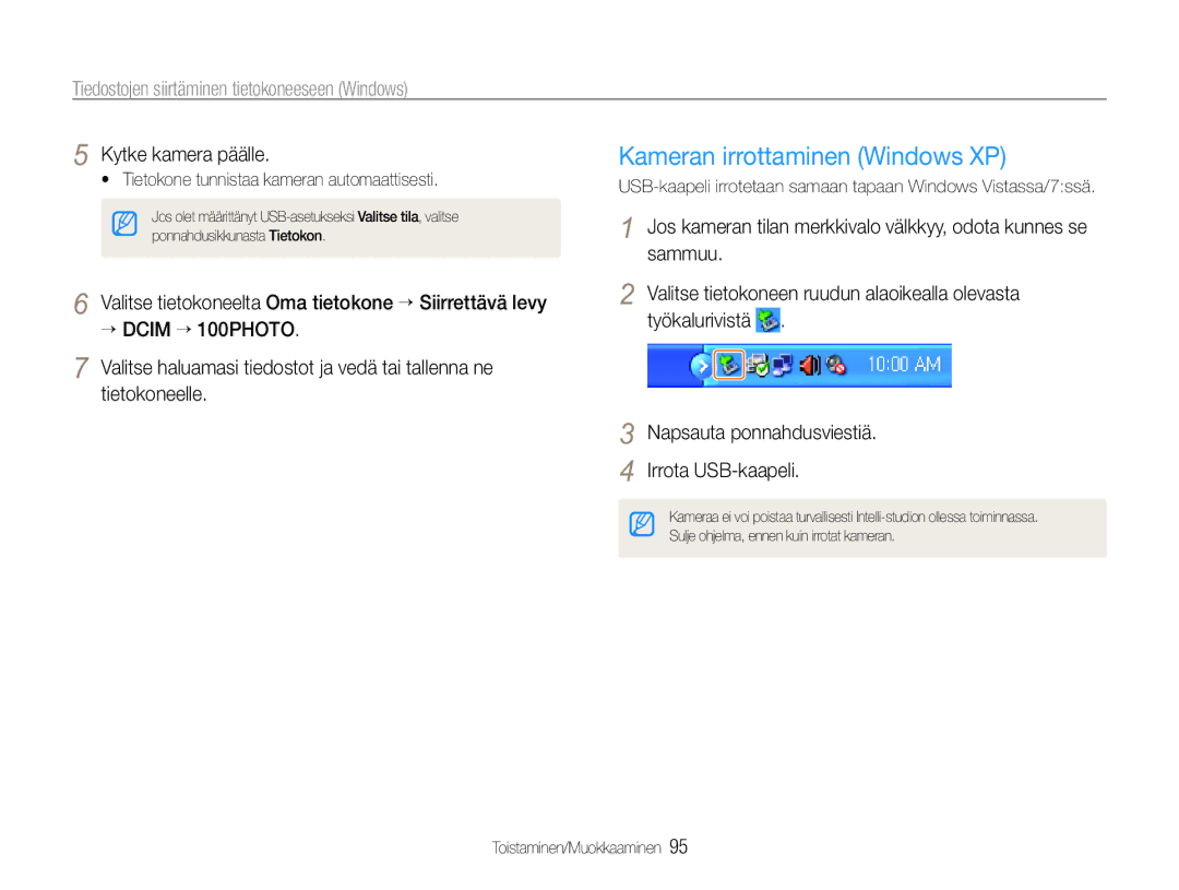 Samsung EC-EX1ZZZBPBE2, EC-EX1ZZZFPBE2 manual Kameran irrottaminen Windows XP, Kytke kamera päälle 
