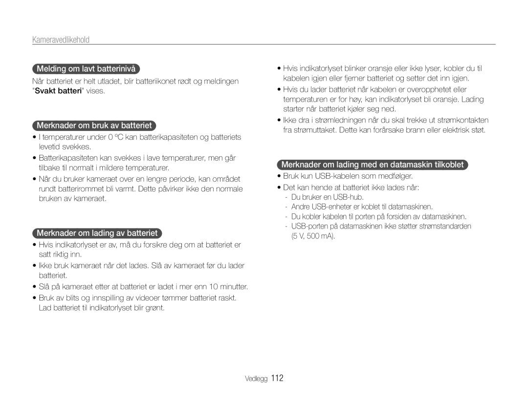 Samsung EC-EX1ZZZFPBE2 manual Melding om lavt batterinivå, Merknader om bruk av batteriet, Merknader om lading av batteriet 