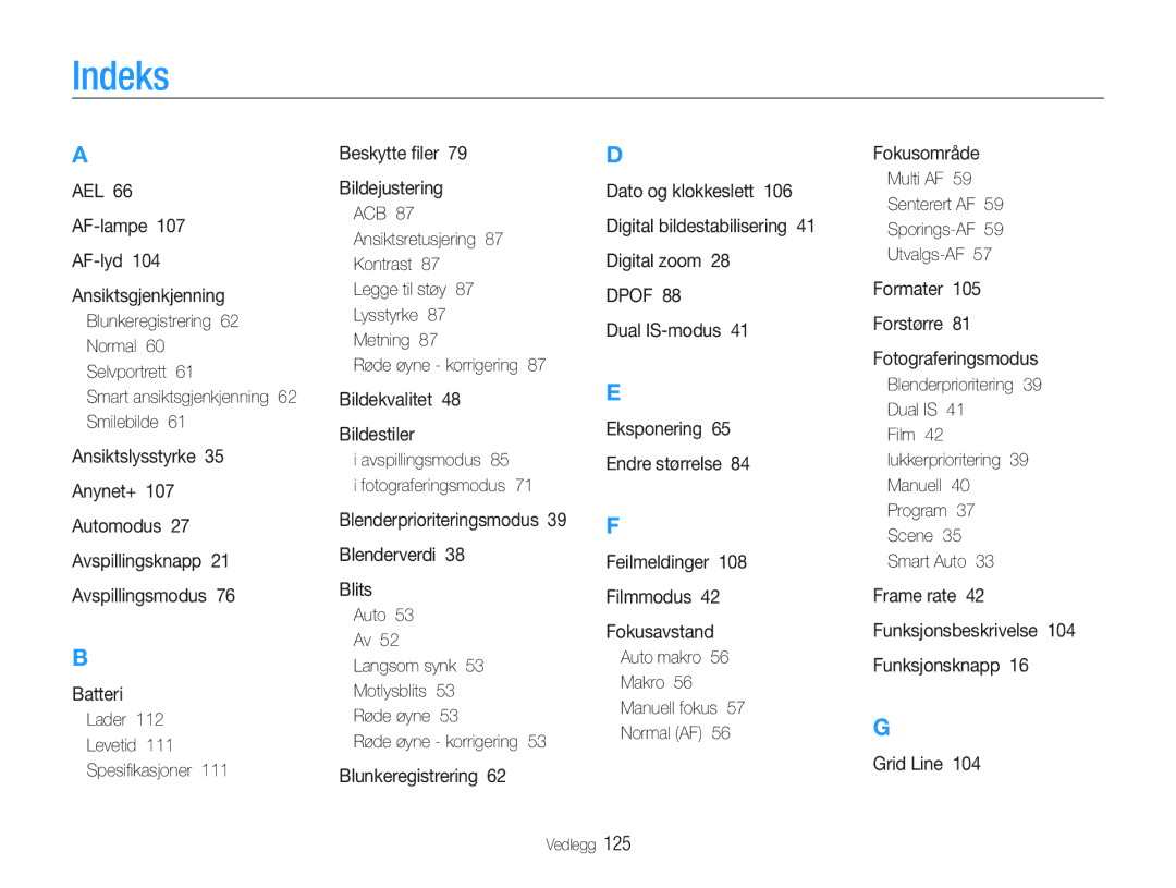 Samsung EC-EX1ZZZBPBE2, EC-EX1ZZZFPBE2 manual Indeks, Lader Levetid Spesiﬁkasjoner, Avspillingsmodus Fotograferingsmodus 