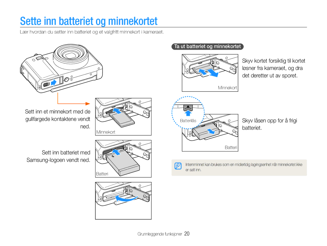 Samsung EC-EX1ZZZFPBE2 Sette inn batteriet og minnekortet, Sett inn batteriet med Samsung-logoen vendt ned, Batteriet 