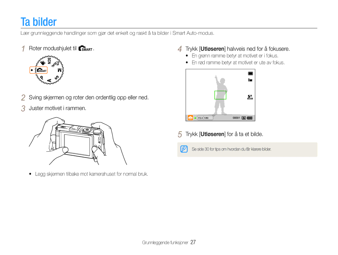 Samsung EC-EX1ZZZBPBE2, EC-EX1ZZZFPBE2 manual Ta bilder, Trykk Utløseren for å ta et bilde 