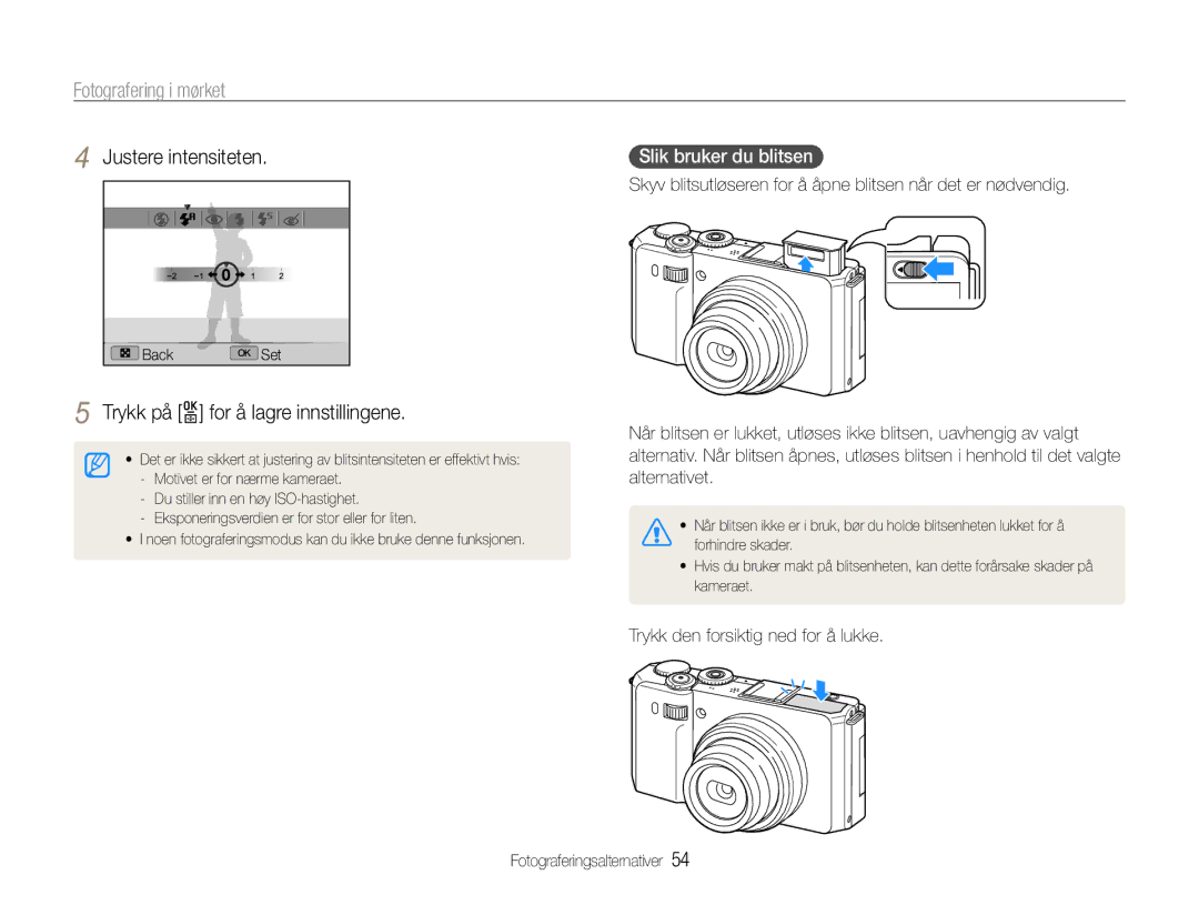 Samsung EC-EX1ZZZFPBE2, EC-EX1ZZZBPBE2 Slik bruker du blitsen, Skyv blitsutløseren for å åpne blitsen når det er nødvendig 