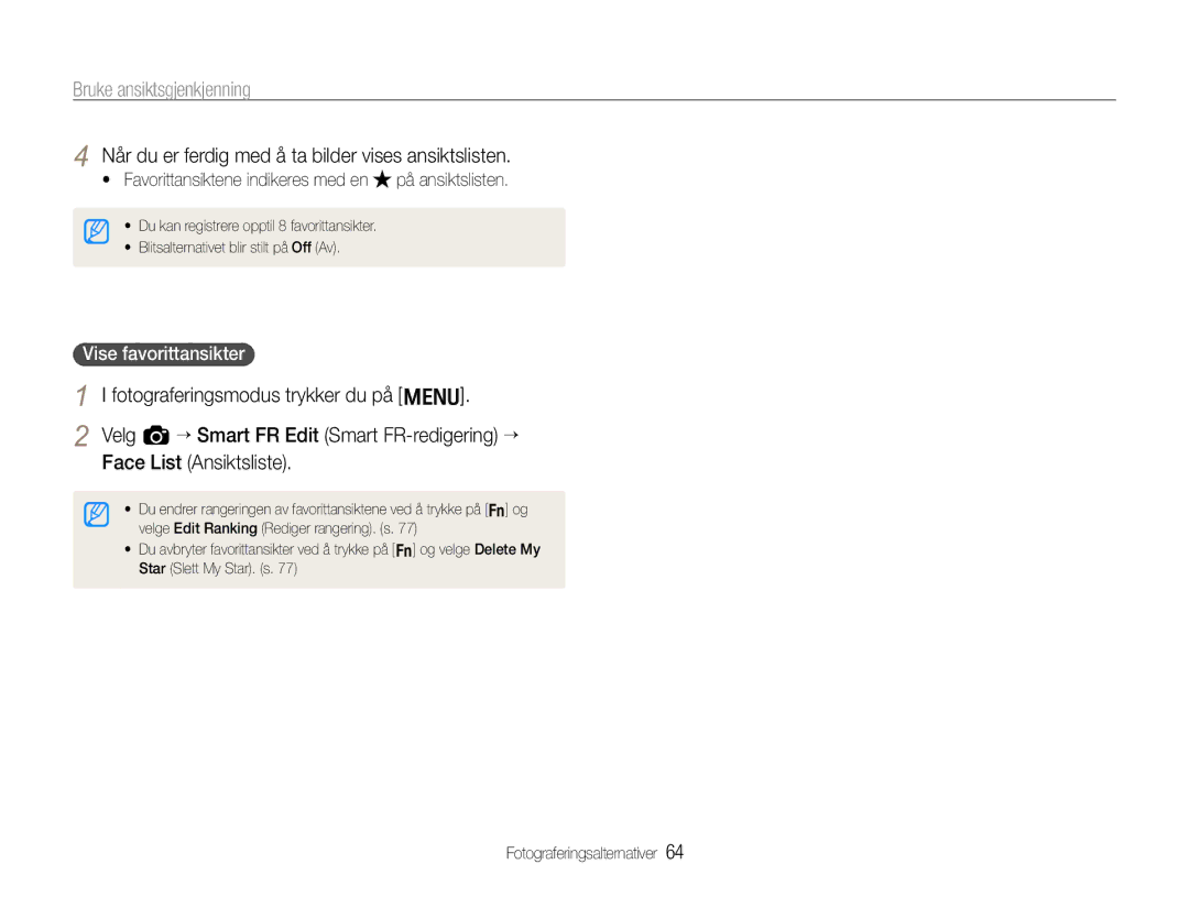 Samsung EC-EX1ZZZFPBE2, EC-EX1ZZZBPBE2 manual Når du er ferdig med å ta bilder vises ansiktslisten, Vise favorittansikter 