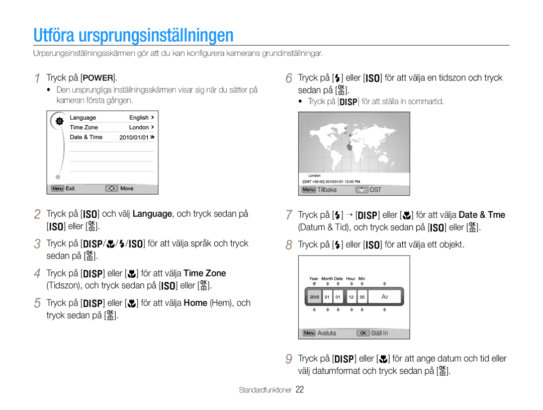 Samsung EC-EX1ZZZFPBE2, EC-EX1ZZZBPBE2 manual Utföra ursprungsinställningen, Tryck på Power 