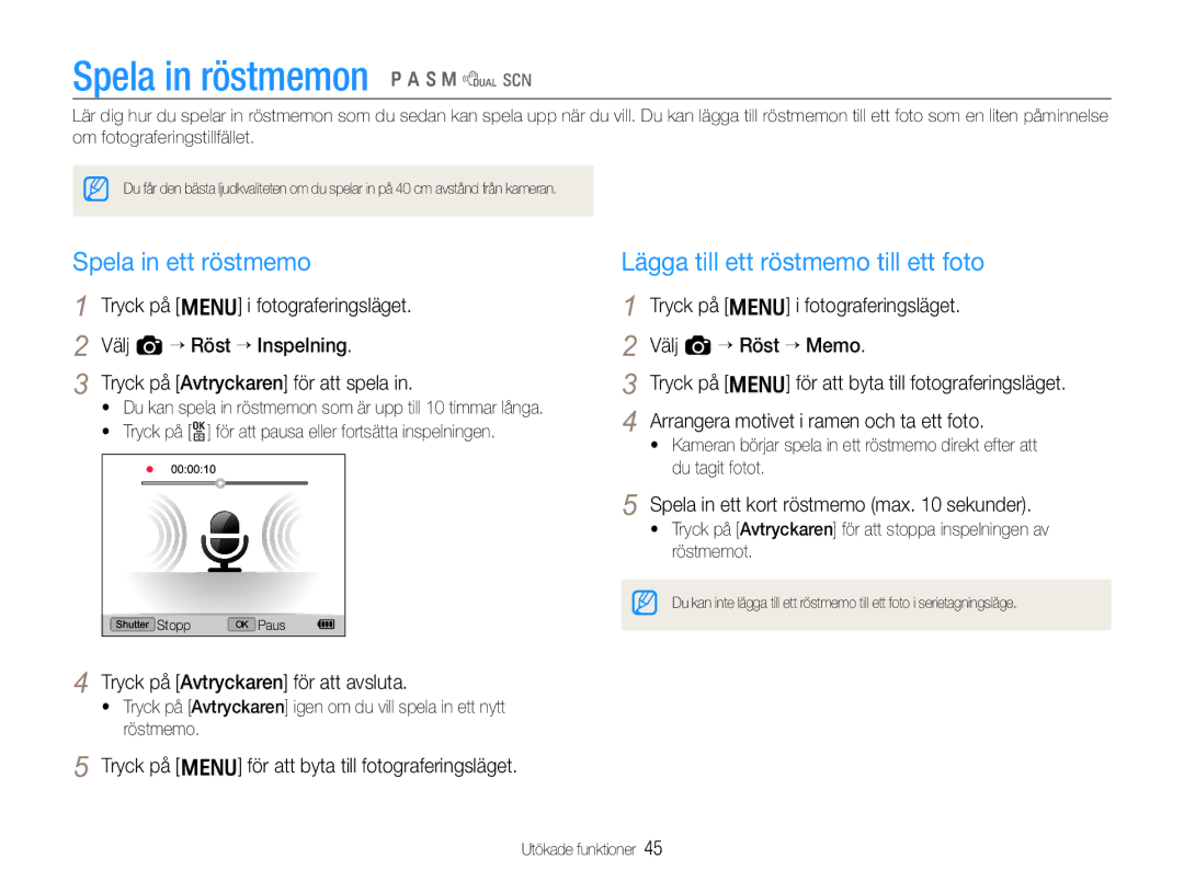 Samsung EC-EX1ZZZBPBE2 manual Spela in röstmemon p a S M d s, Spela in ett röstmemo, Lägga till ett röstmemo till ett foto 