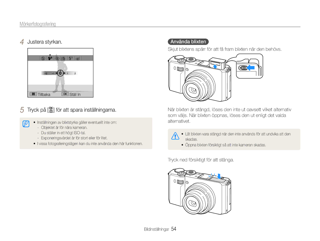 Samsung EC-EX1ZZZFPBE2, EC-EX1ZZZBPBE2 manual Använda blixten, Skjut blixtens spärr för att få fram blixten när den behövs 