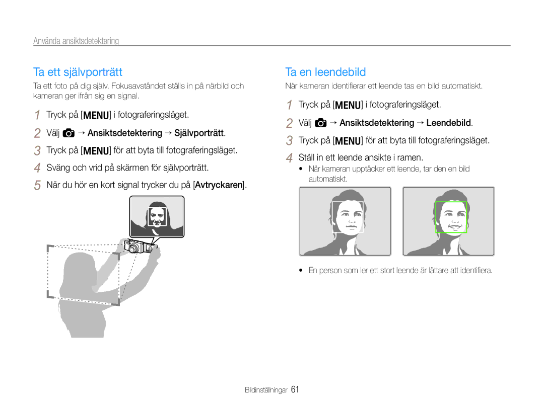 Samsung EC-EX1ZZZBPBE2, EC-EX1ZZZFPBE2 manual Ta ett självporträtt, Ta en leendebild, Använda ansiktsdetektering 