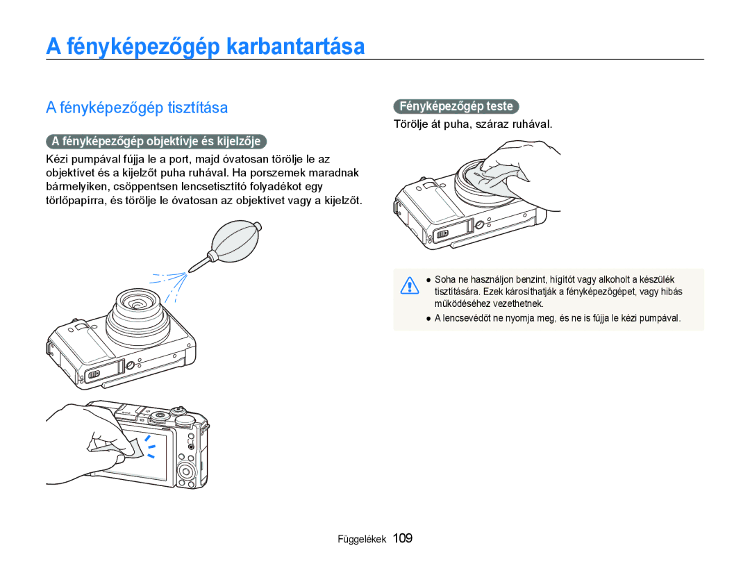 Samsung EC-EX1ZZZBPBE3 manual Fényképezőgép karbantartása, Fényképezőgép tisztítása, Fényképezőgép objektívje és kijelzője 