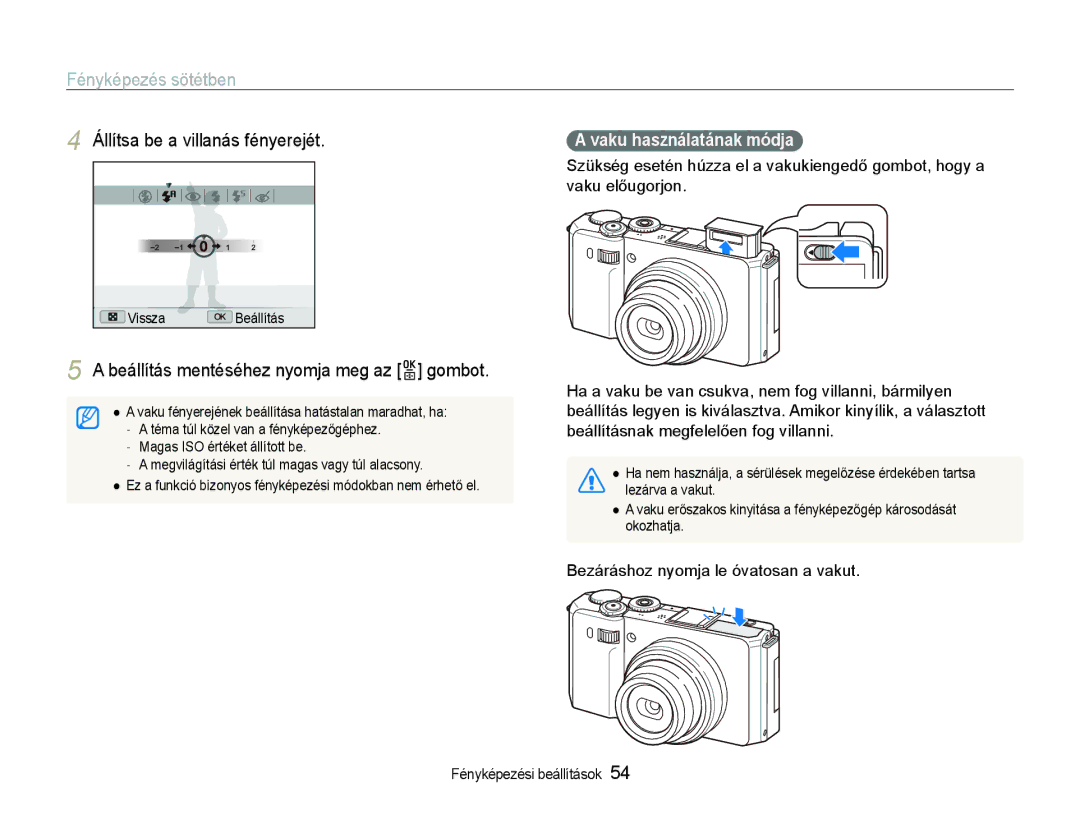 Samsung EC-EX1ZZZBPBE2, EC-EX1ZZZBPBIT, EC-EX1ZZZBPAE3, EC-EX1ZZZBPBE3 manual Állítsa be a villanás fényerejét 