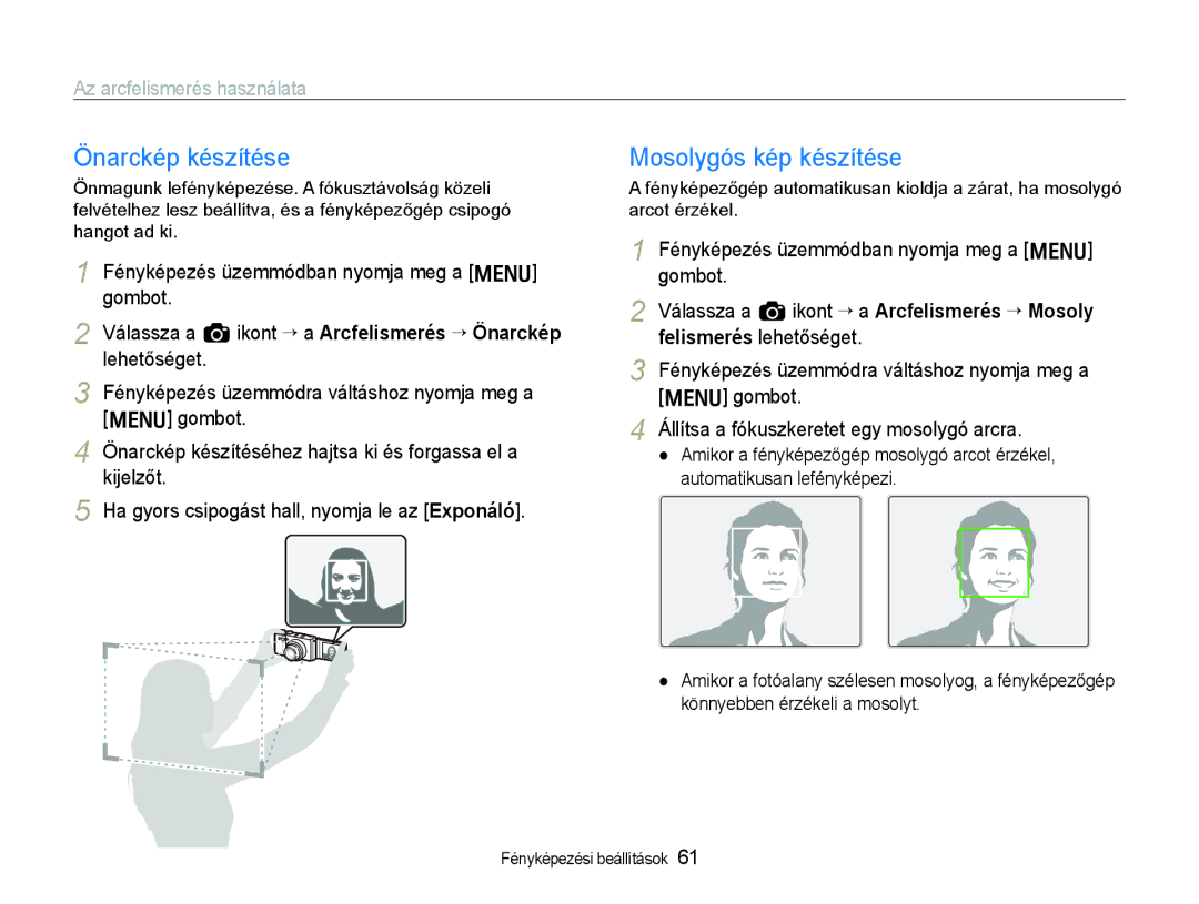 Samsung EC-EX1ZZZBPBE3, EC-EX1ZZZBPBIT manual Önarckép készítése, Mosolygós kép készítése, Az arcfelismerés használata 