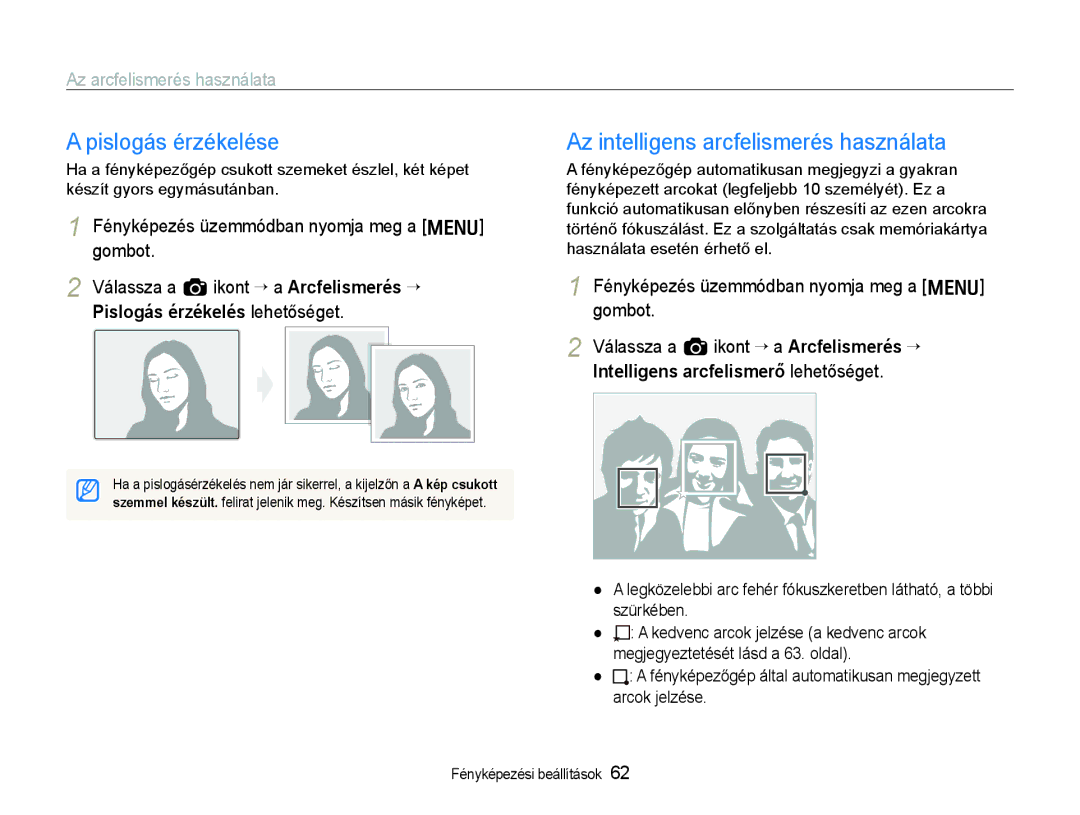 Samsung EC-EX1ZZZBPBE2, EC-EX1ZZZBPBIT, EC-EX1ZZZBPAE3 manual Pislogás érzékelése, Az intelligens arcfelismerés használata 