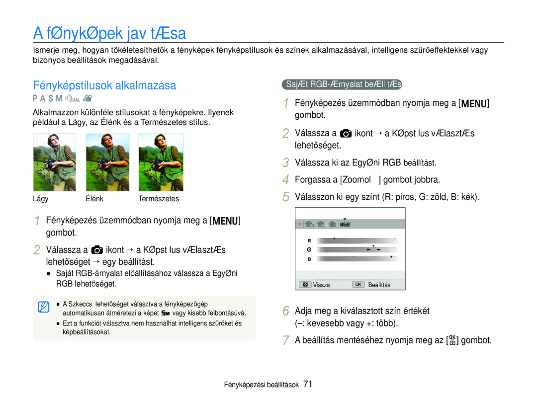 Samsung EC-EX1ZZZBPBIT, EC-EX1ZZZBPAE3 manual Fényképek javítása, Fényképstílusok alkalmazása, Saját RGB-árnyalat beállítása 