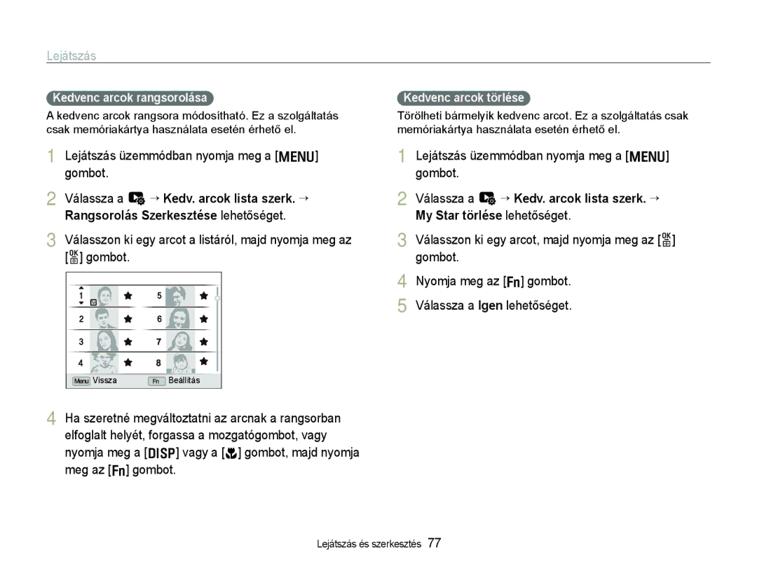 Samsung EC-EX1ZZZBPBE3, EC-EX1ZZZBPBIT manual Lejátszás üzemmódban nyomja meg a m gombot, Kedvenc arcok rangsorolása 