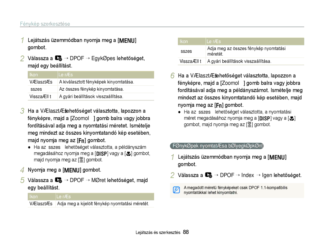 Samsung EC-EX1ZZZBPAE3 manual Fényképek nyomtatása bélyegképként, Adja meg az összes fénykép nyomtatási, Méretét, Választás 