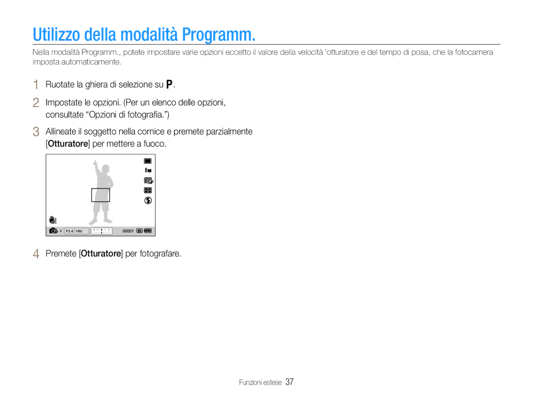 Samsung EC-EX1ZZZBPBE3, EC-EX1ZZZBPBIT, EC-EX1ZZZBPAIT, EC-EX1ZZZBPAE3, EC-EX1ZZZBPBE2 manual Utilizzo della modalità Programm 