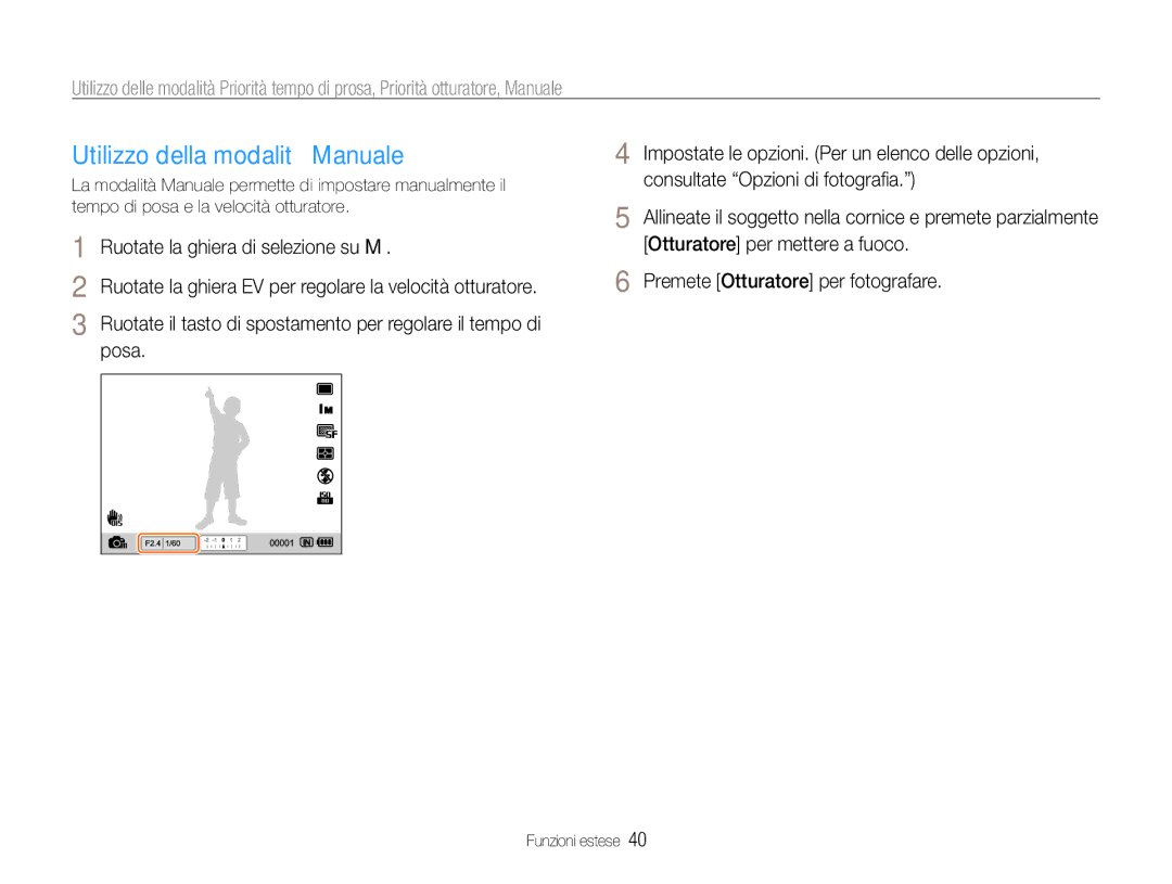 Samsung EC-EX1ZZZBPAIT, EC-EX1ZZZBPBIT, EC-EX1ZZZBPAE3, EC-EX1ZZZBPBE3, EC-EX1ZZZBPBE2 manual Utilizzo della modalità Manuale 