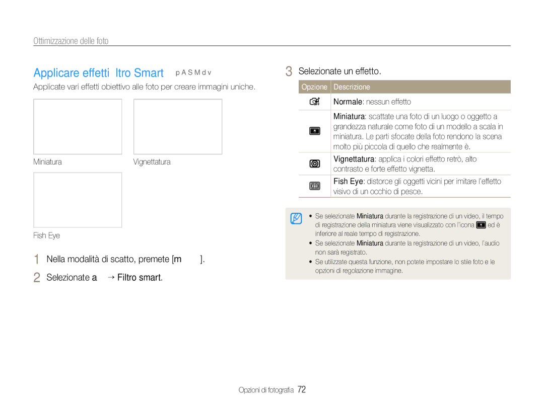 Samsung EC-EX1ZZZBPBE3, EC-EX1ZZZBPBIT manual Applicare effetti ﬁltro Smart p a S M d, Ottimizzazione delle foto, Fish Eye 