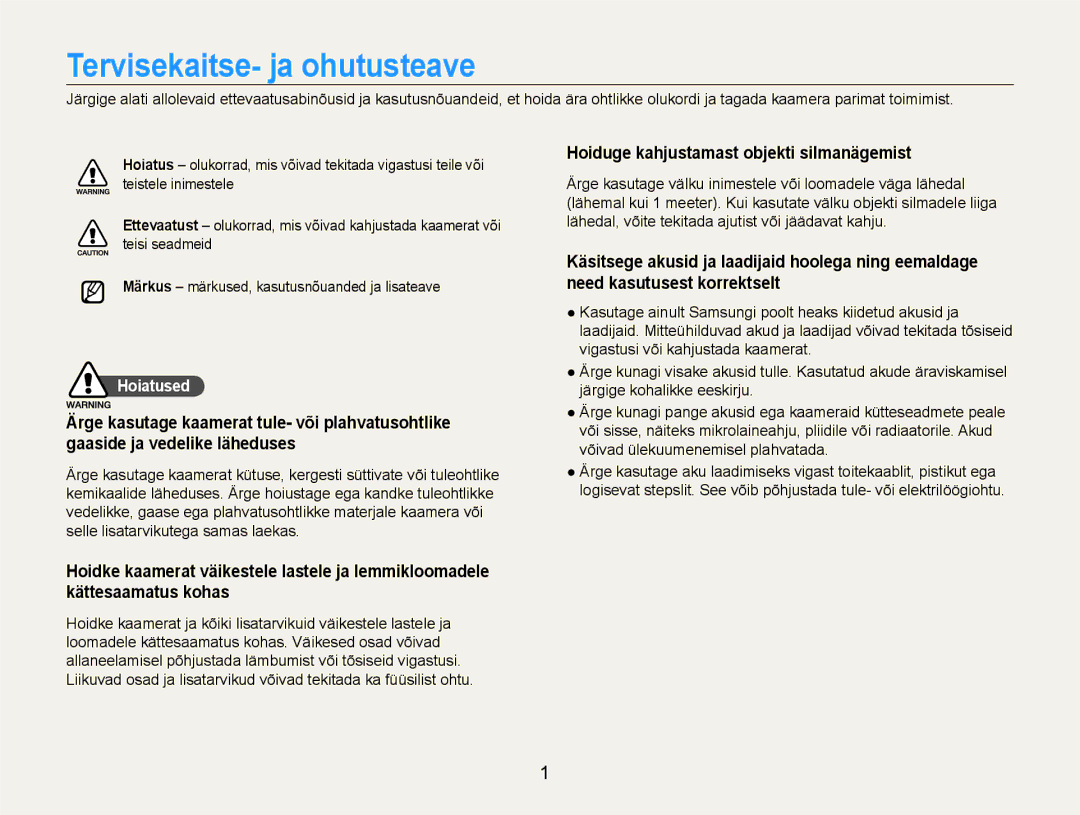 Samsung EC-EX1ZZZBPBRU manual Tervisekaitse- ja ohutusteave, Hoiduge kahjustamast objekti silmanägemist, Hoiatused 