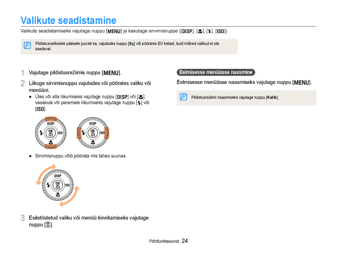 Samsung EC-EX1ZZZBPBRU manual Valikute seadistamine, Eelmisesse menüüsse naasmiseks vajutage nuppu m 