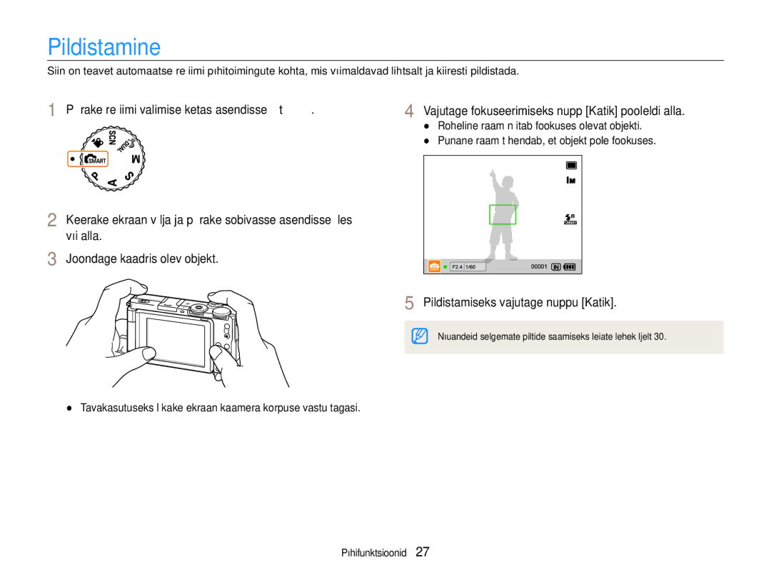 Samsung EC-EX1ZZZBPBRU manual Pildistamine, Pildistamiseks vajutage nuppu Katik 