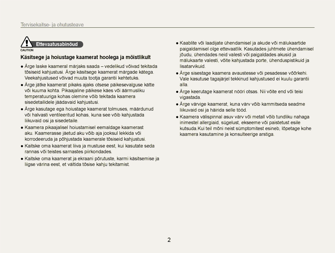 Samsung EC-EX1ZZZBPBRU manual Tervisekaitse- ja ohutusteave, Käsitsege ja hoiustage kaamerat hoolega ja mõistlikult 