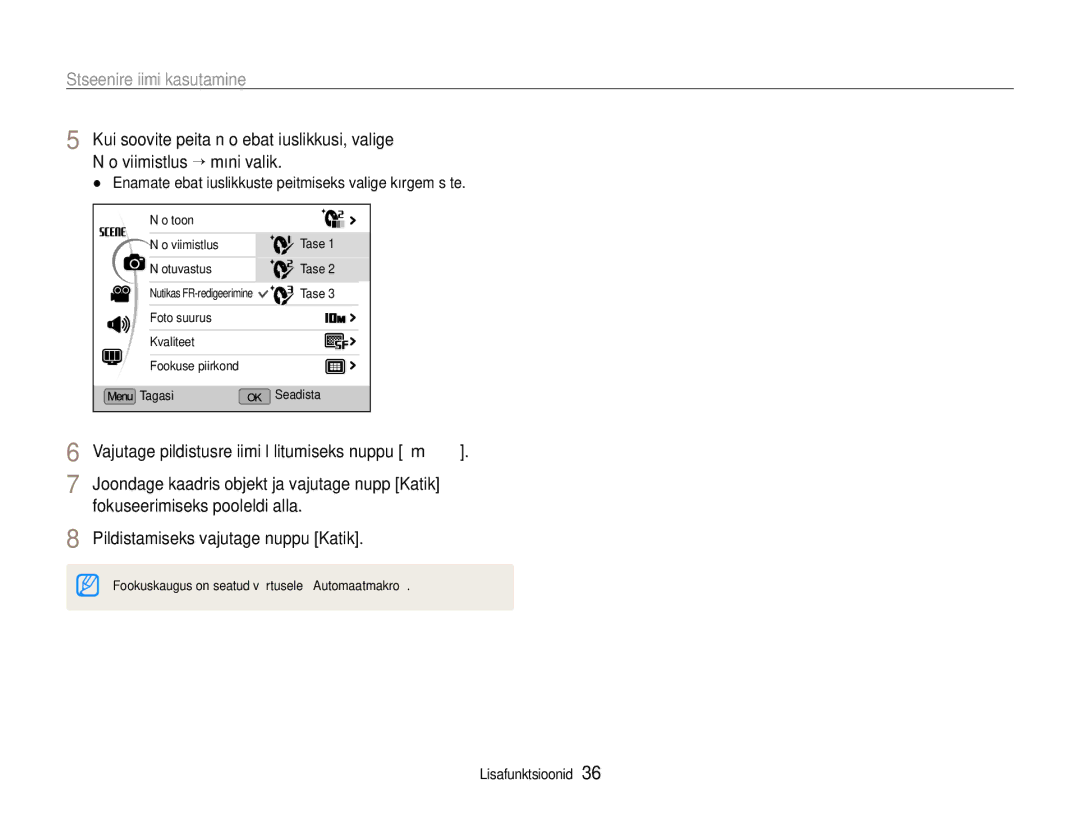 Samsung EC-EX1ZZZBPBRU manual Stseenirežiimi kasutamine, Enamate ebatäiuslikkuste peitmiseks valige kõrgem säte 