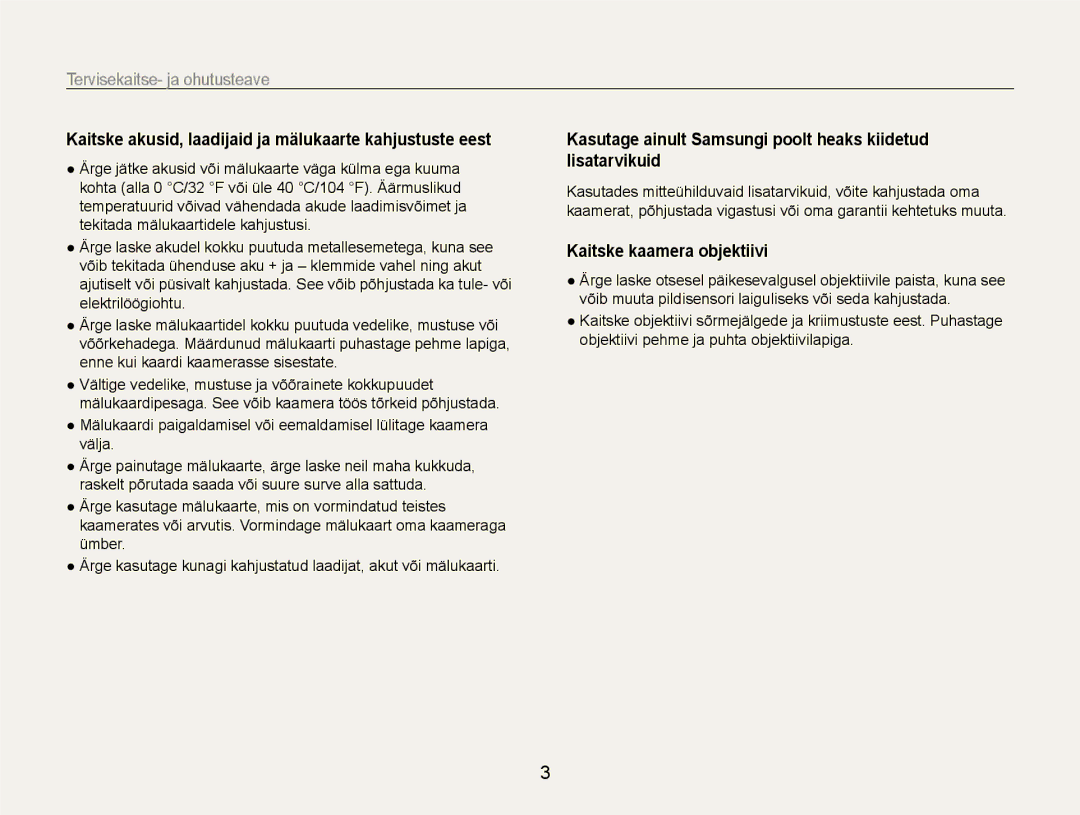 Samsung EC-EX1ZZZBPBRU manual Kaitske akusid, laadijaid ja mälukaarte kahjustuste eest, Kaitske kaamera objektiivi 