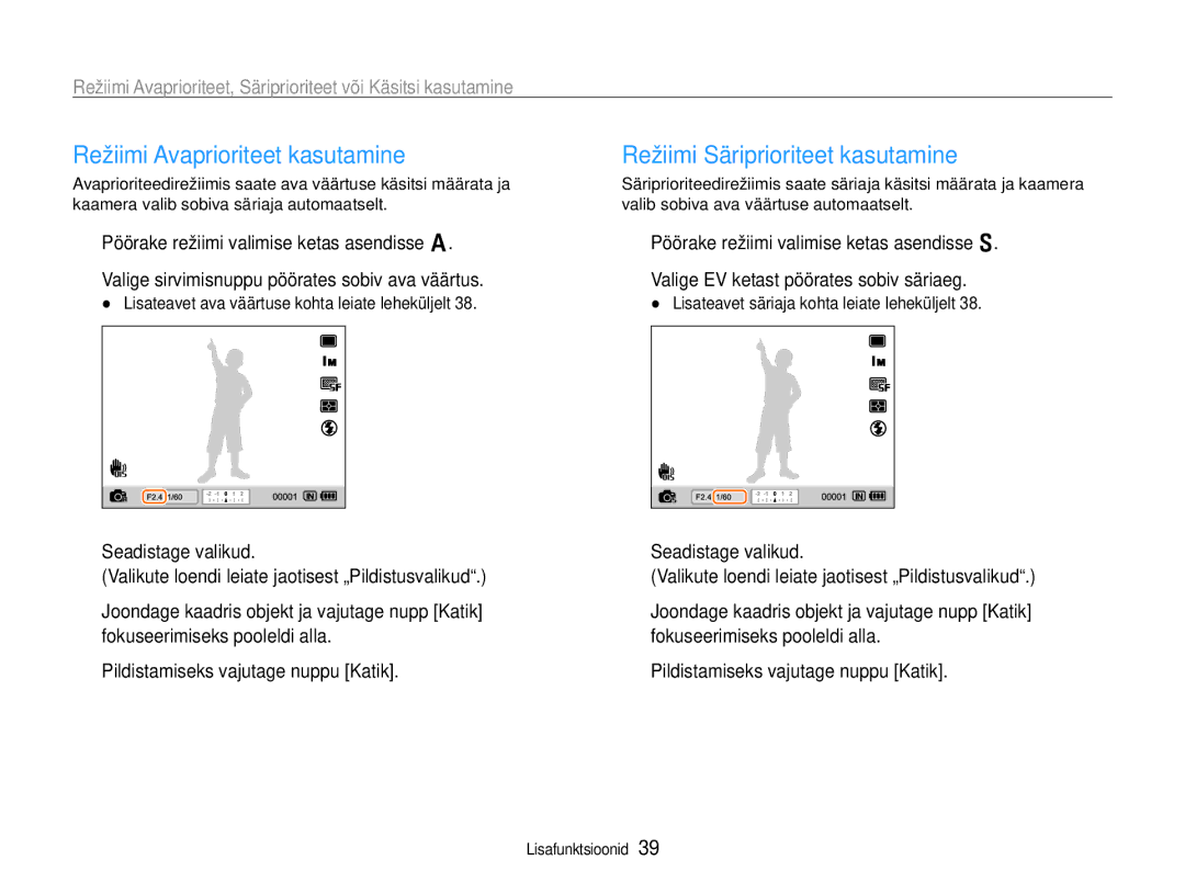 Samsung EC-EX1ZZZBPBRU manual Režiimi Avaprioriteet kasutamine, Režiimi Säriprioriteet kasutamine 