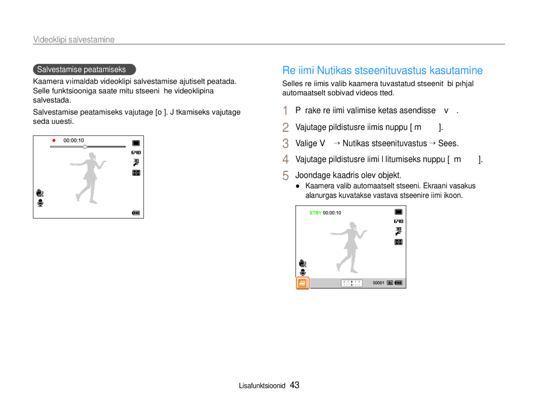 Samsung EC-EX1ZZZBPBRU manual Videoklipi salvestamine, Valige V “ Nutikas stseenituvastus “ Sees 