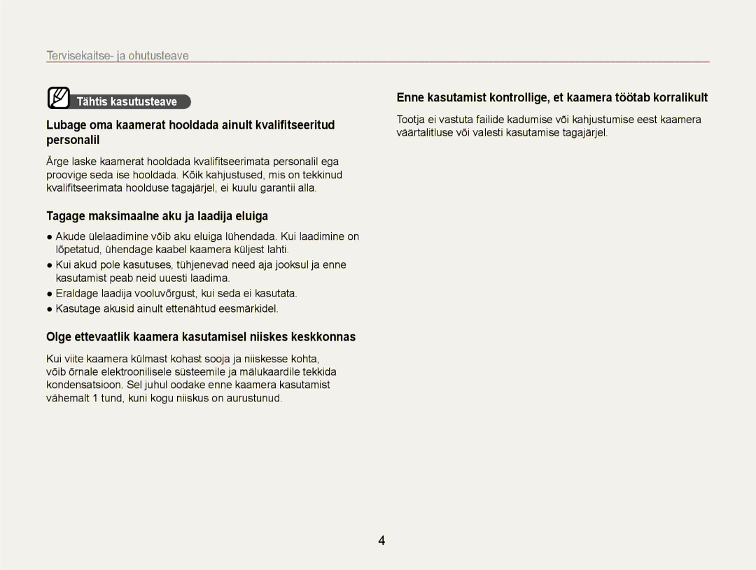 Samsung EC-EX1ZZZBPBRU manual Tagage maksimaalne aku ja laadija eluiga, Tähtis kasutusteave 