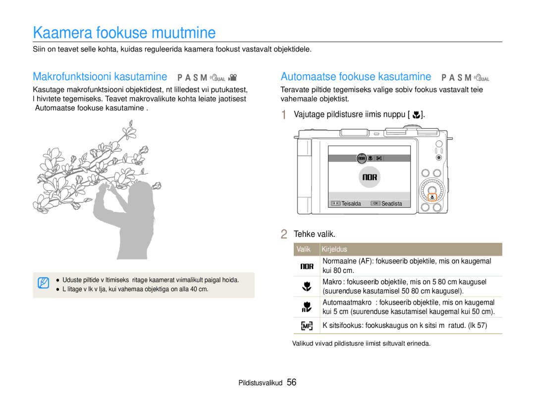 Samsung EC-EX1ZZZBPBRU Kaamera fookuse muutmine, Makrofunktsiooni kasutamine p a S M d, Vajutage pildistusrežiimis nuppu c 