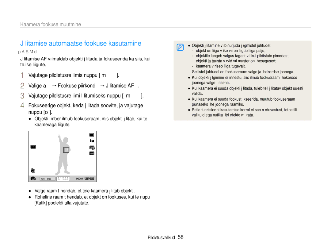 Samsung EC-EX1ZZZBPBRU manual Jälitamise automaatse fookuse kasutamine, Vajutage pildistusrežiimis nuppu m 