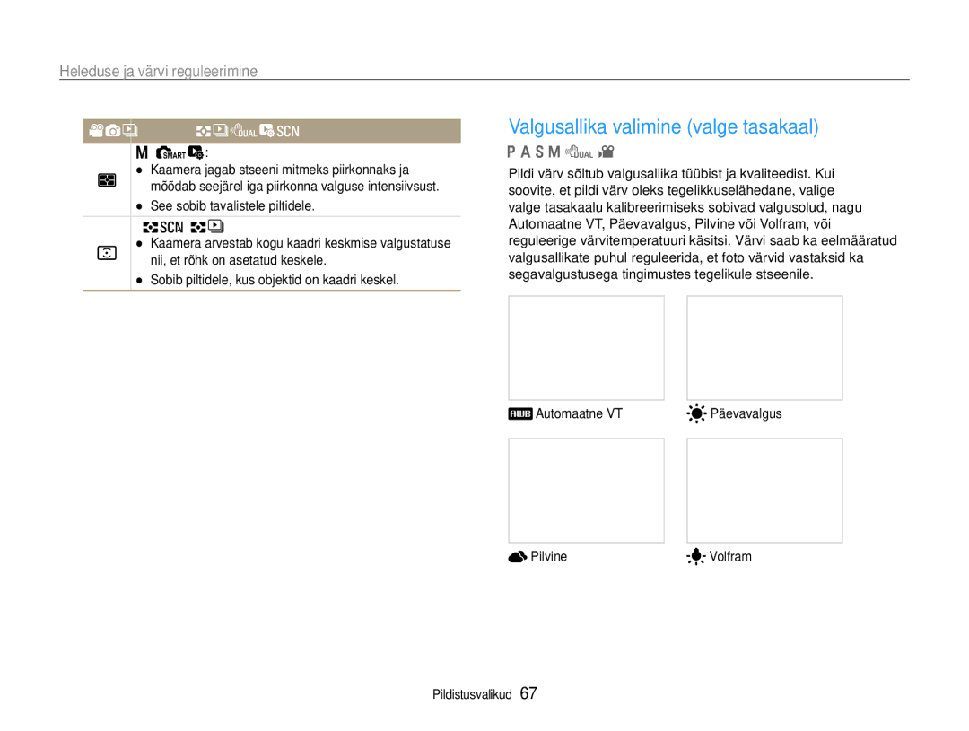 Samsung EC-EX1ZZZBPBRU manual Valgusallika valimine valge tasakaal, Mitu, Keskel, Automaatne VT Päevavalgus Pilvine 