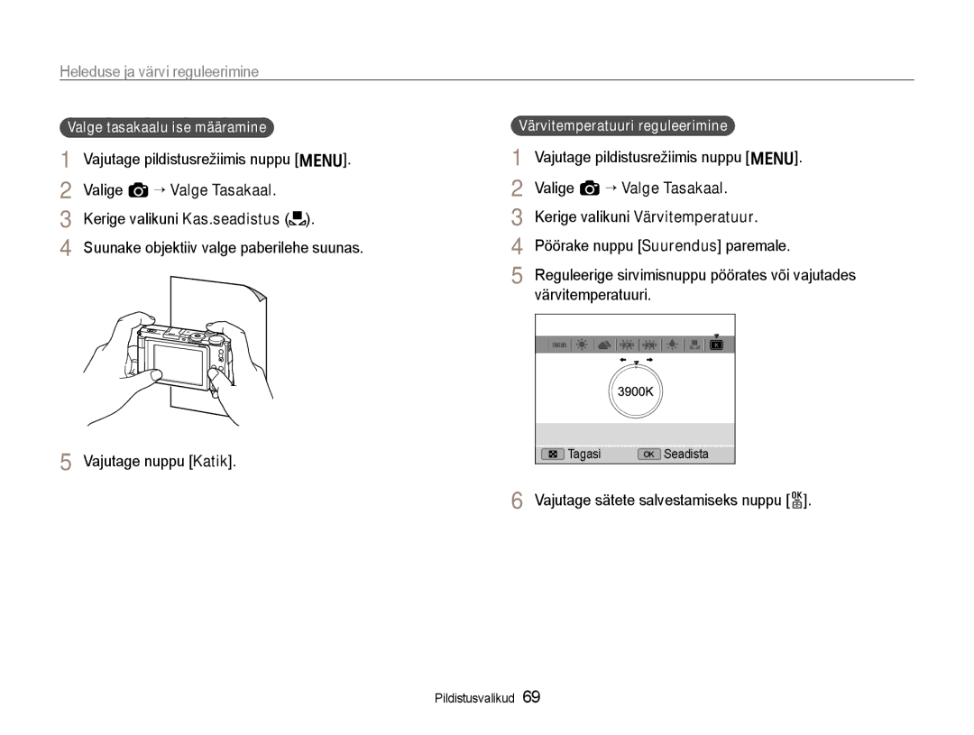 Samsung EC-EX1ZZZBPBRU manual Valige a ““Valge Tasakaal, Kerige valikuni Kas.seadistus, Valge tasakaalu ise määramine 