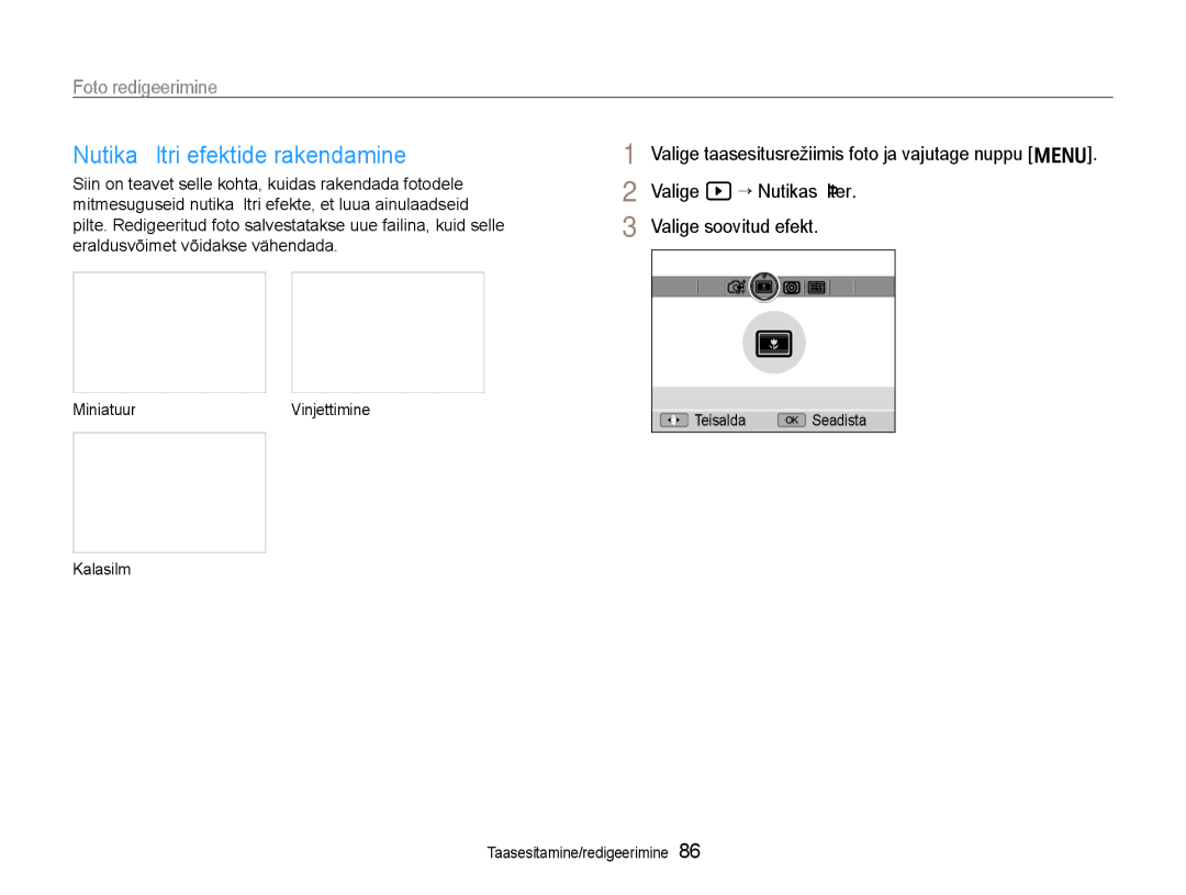 Samsung EC-EX1ZZZBPBRU manual Nutika ﬁltri efektide rakendamine, Valige y ““Nutikas ﬁlter, Valige soovitud efekt 