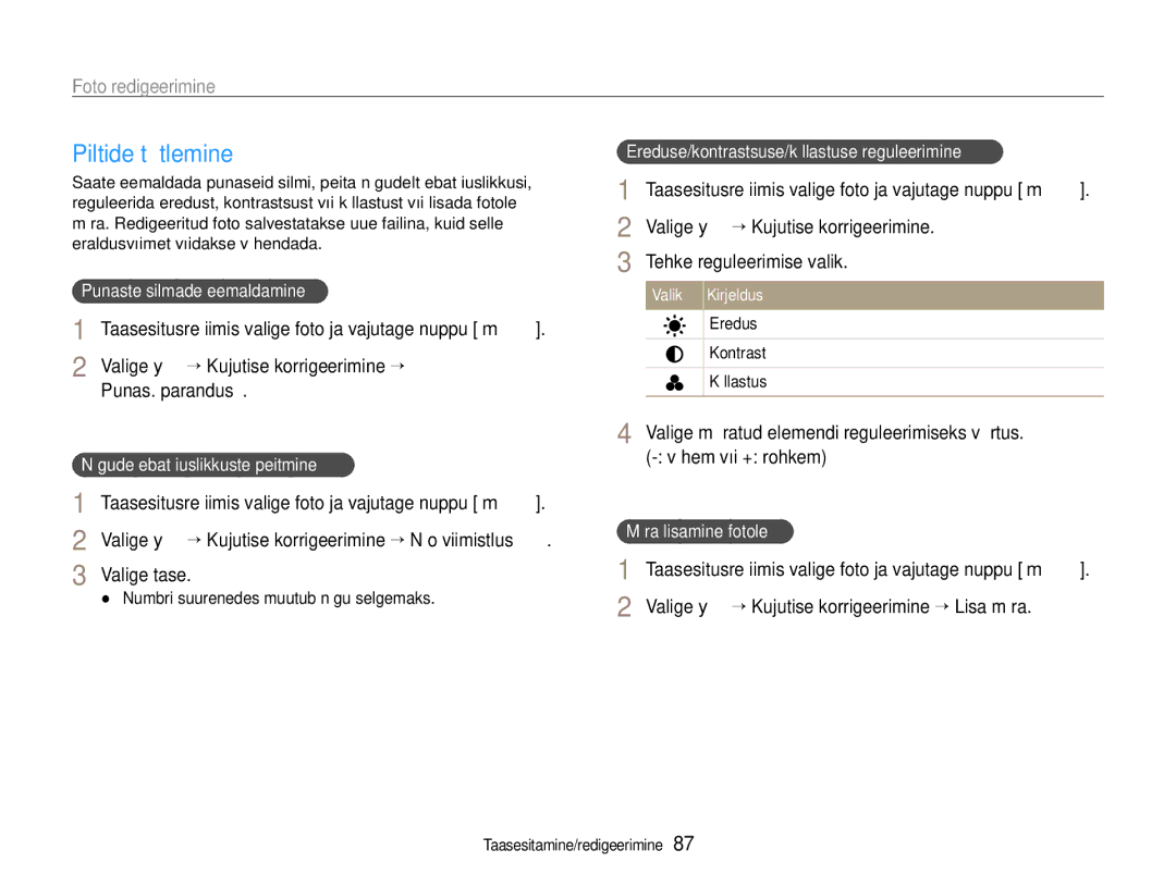 Samsung EC-EX1ZZZBPBRU manual Piltide töötlemine, Tehke reguleerimise valik 