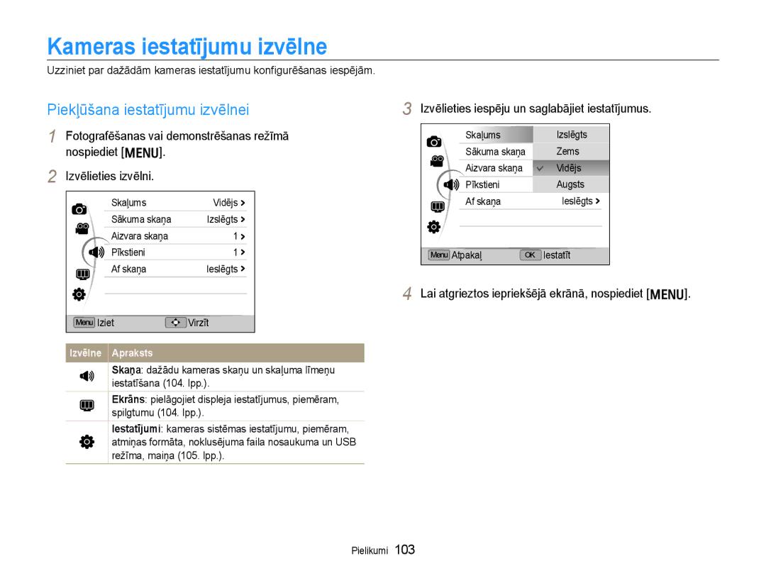 Samsung EC-EX1ZZZBPBRU manual Kameras iestatījumu izvēlne, Piekļūšana iestatījumu izvēlnei 